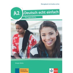 Deutsch echt einfach A2. Übungsbuch + MP3 Dateien online