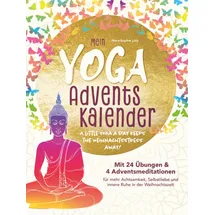 Independently published Yoga-Adventskalender mit 24 Übungen und 4 Adventsmeditationen