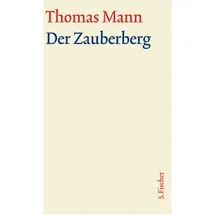 S. Fischer Verlag Der Zauberberg. Große kommentierte Frankfurter Ausgabe. Textband