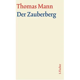 S. Fischer Verlag Der Zauberberg. Große kommentierte Frankfurter Ausgabe. Textband