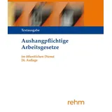Rehm Verlag Aushangpflichtige Arbeitsgesetze im öffentlichen Dienst