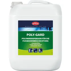 EILFIX POLY-GARD Polymerdispersion für Fußbodenbeschichtung