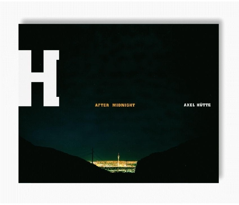 Axel Hütte - After Midnight - Axel Hütte, Gebunden