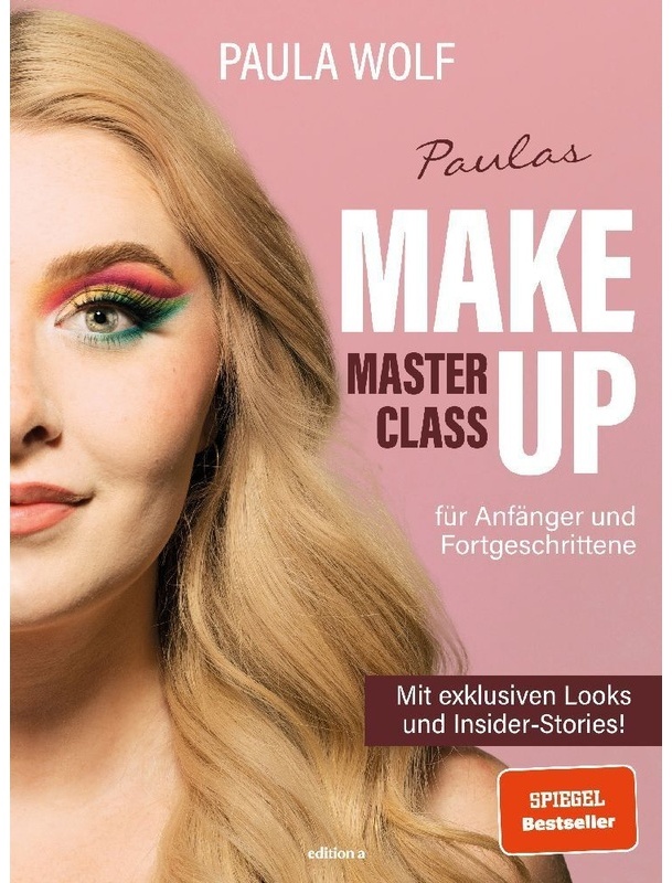 Paulas Make-Up-Masterclass - Paula Wolf, Gebunden