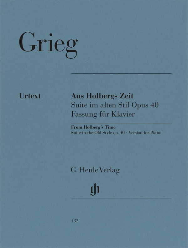 Edvard Grieg - Aus Holbergs Zeit Op. 40  Suite Im Alten Stil - Suite im alten Stil Edvard Grieg - Aus Holbergs Zeit op. 40  Kartoniert (TB)