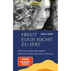 Freut euch nicht zu spät