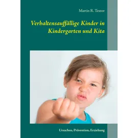 J.Lindeberg Verhaltensauffällige Kinder in Kindergarten und Kita