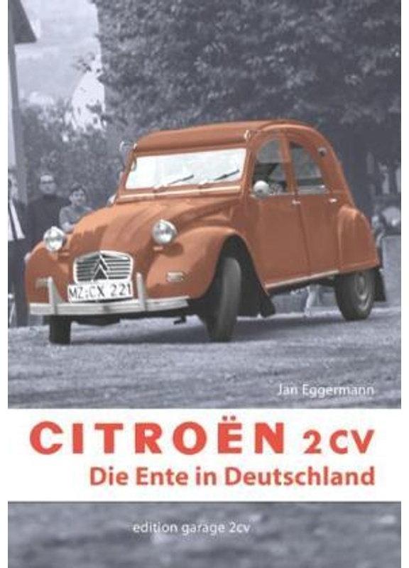 Citroen 2Cv - Jan Eggermann, Gebunden