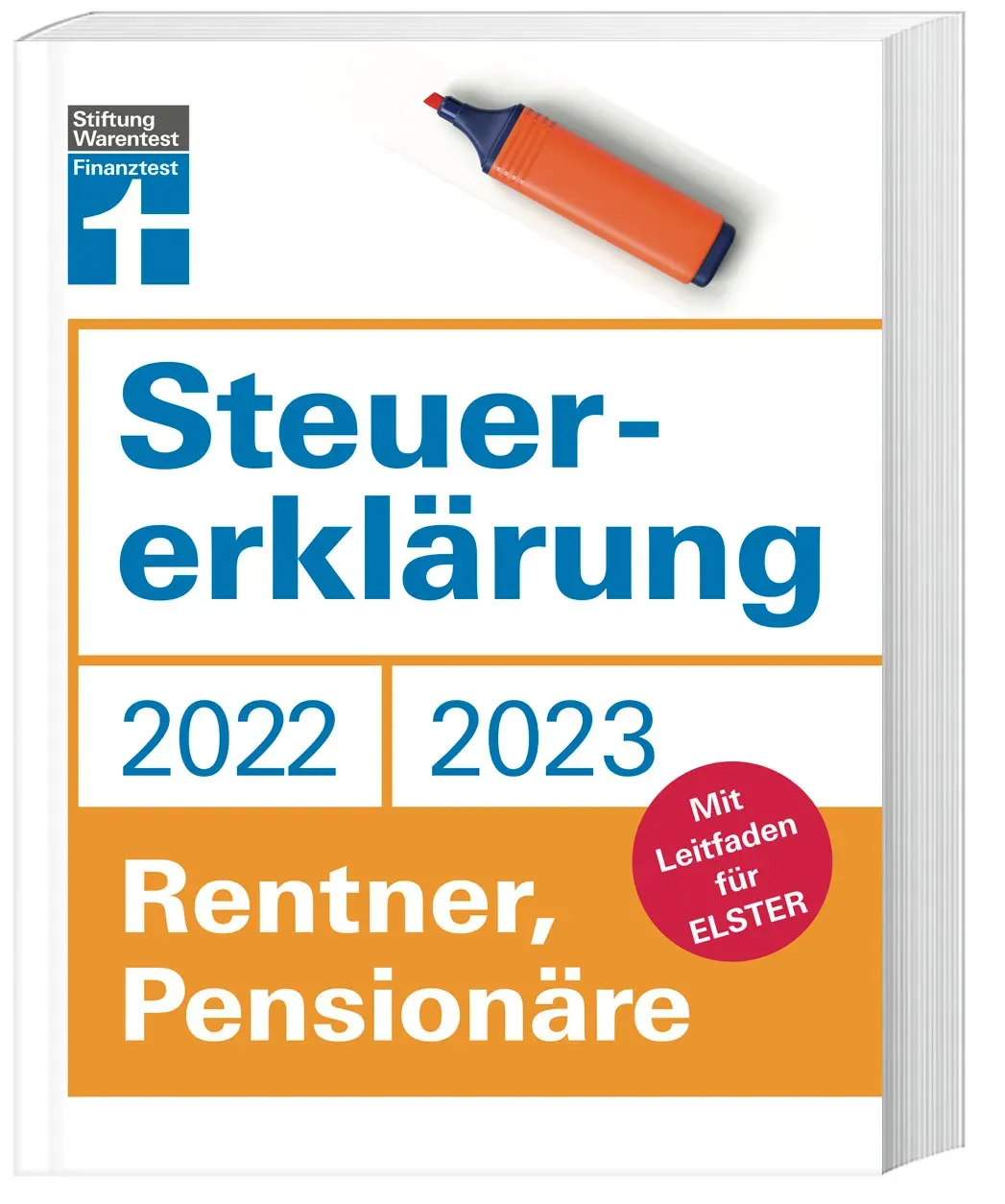 Steuererklärung 2022/2023 - Rentner  Pensionäre - Isabell Pohlmann  Kartoniert (TB)