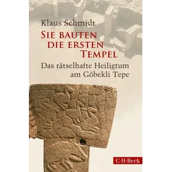 Sie bauten die ersten Tempel