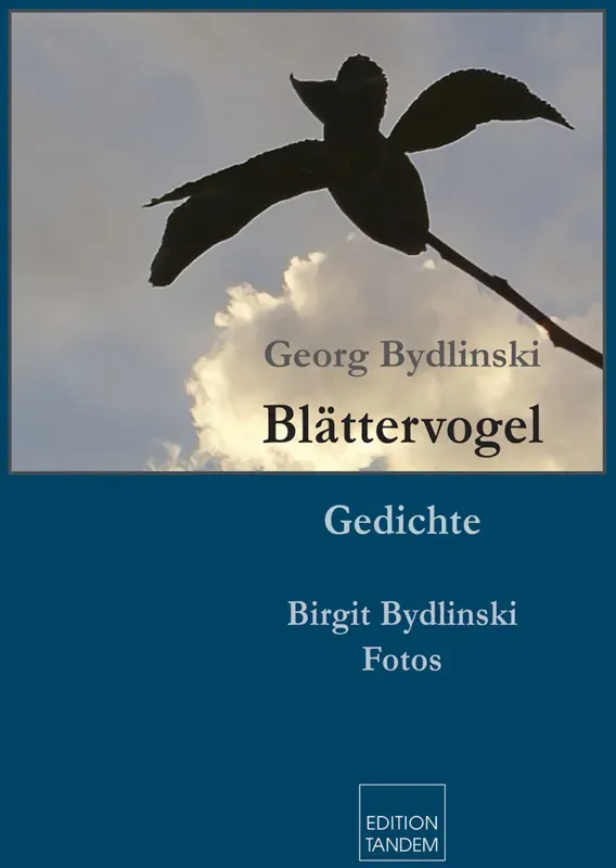 Blättervogel - Georg Bydlinski  Gebunden
