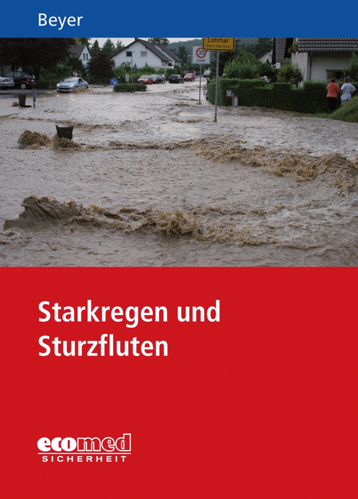 Starkregen Und Sturzfluten - Ralf Beyer  Kartoniert (TB)
