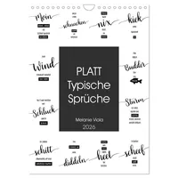 Calvendo PLATT Typische Sprüche (Wandkalender 2026 DIN A4 hoch),