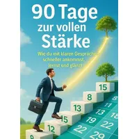 Epubli 90 Tage zur vollen Stärke