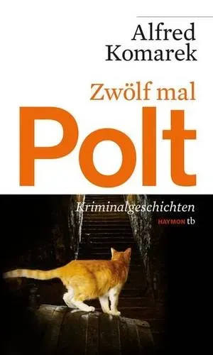 Preisvergleich Produktbild Zwölf mal Polt