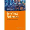 Zero Trust Sicherheit