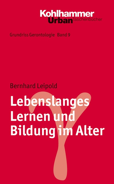 Lebenslanges Lernen Und Bildung Im Alter - Bernhard Leipold  Taschenbuch