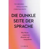 C.H. Beck Verlag Die dunkle Seite der Sprache