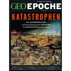 GEO Epoche / GEO Epoche 115/2022 - Katastrophen