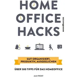 Homeoffice Hacks