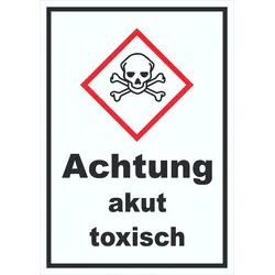 Schild akut toxisch Toxizität Totenkopf hochkant A0 (841x1189mm)