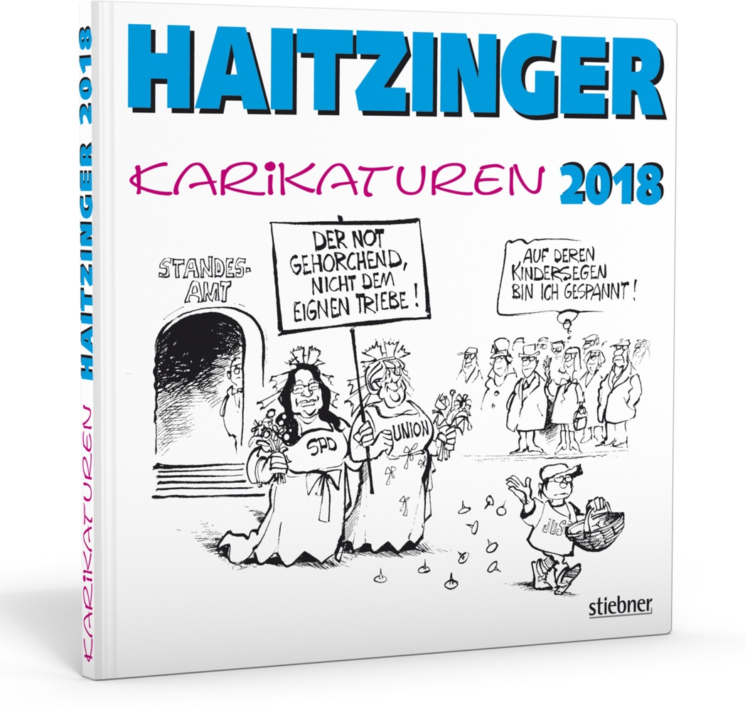Haitzinger Karikaturen 2018 - Horst Haitzinger  Gebunden