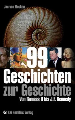 99 Geschichten Zur Geschichte - Jan von Flocken  Gebunden