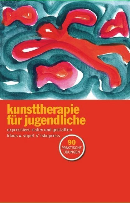 Kunsttherapie Für Jugendliche - Klaus W Vopel  Kartoniert (TB)
