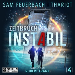 Instabil - Zeitbruch,Audio-Cd, Mp3 - Sam Feuerbach, Thariot (Hörbuch)