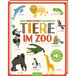 Mein sprechendes Soundbuch – Tiere im Zoo