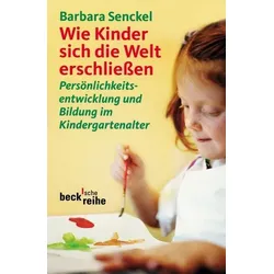 Wie Kinder sich die Welt erschließen