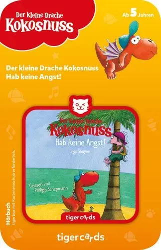 Der kleine Drache Kokosnuss: Hab keine Angst!