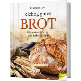Löwenzahn Verlag Richtig gutes Brot