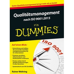 Qualitätsmanagement nach ISO 9001:2015 für Dummies