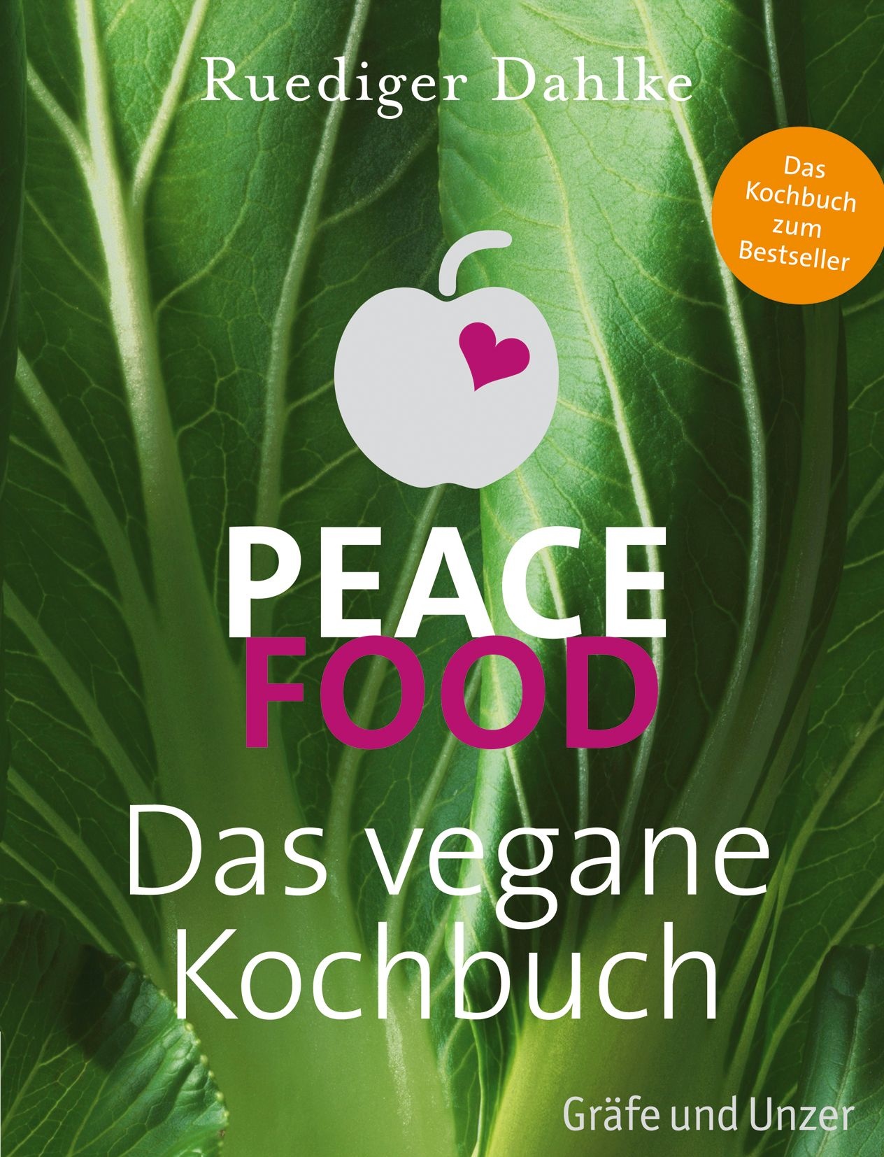 Peace Food - Das vegane Kochbuch Buch 1 St