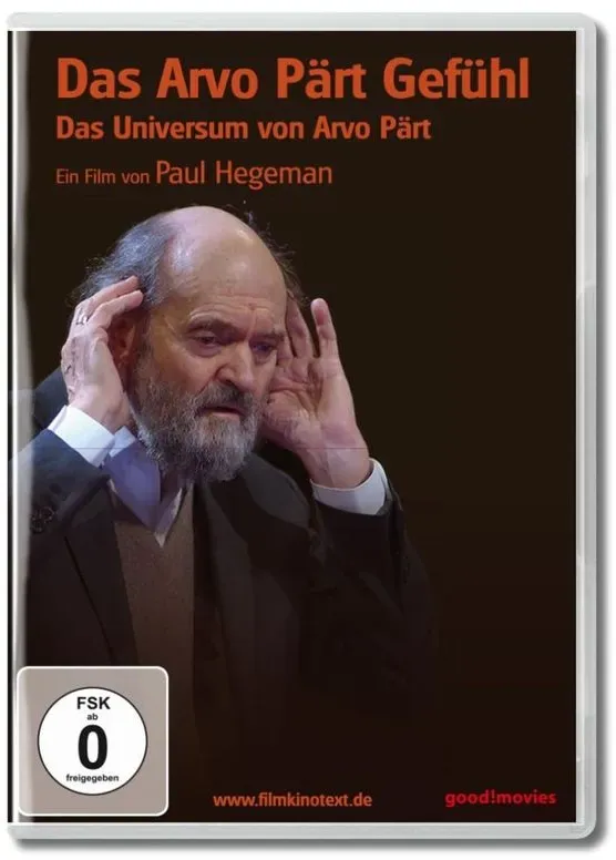 Das Arvo Pärt Gefühl - Das Universum Des Arvo Pärt (DVD)