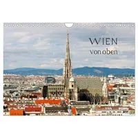 Calvendo WIEN von oben (Wandkalender 2026 DIN A4 quer),
