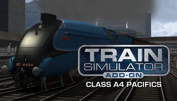 Train Simulator: Class A4 Pacifics Loco