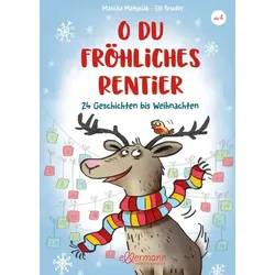 O du fröhliches Rentier