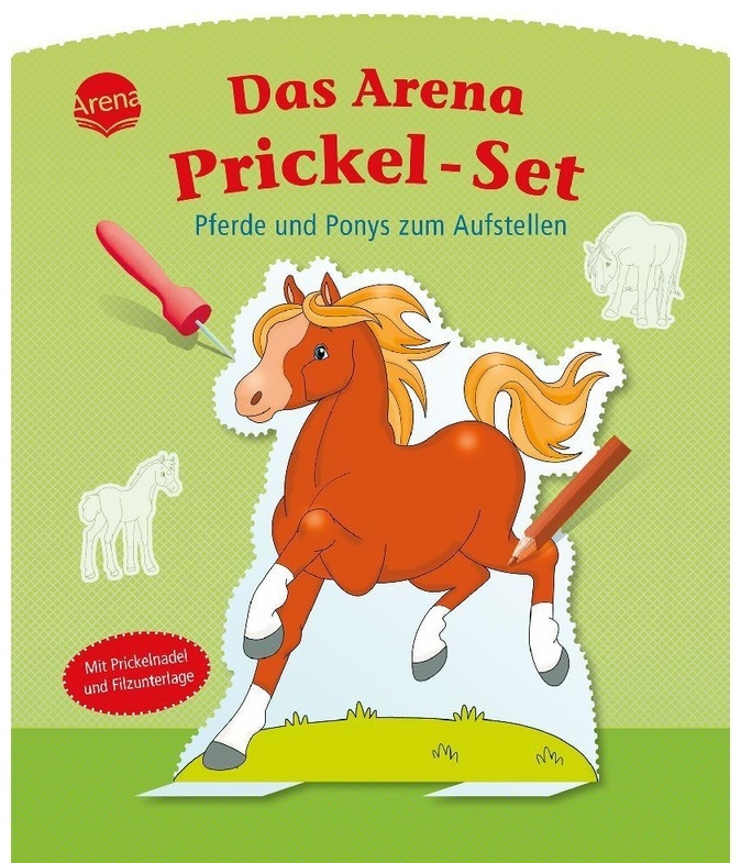 Das Arena Prickel-Set. - Pferde Und Ponys Zum Aufstellen, Kartoniert (TB)