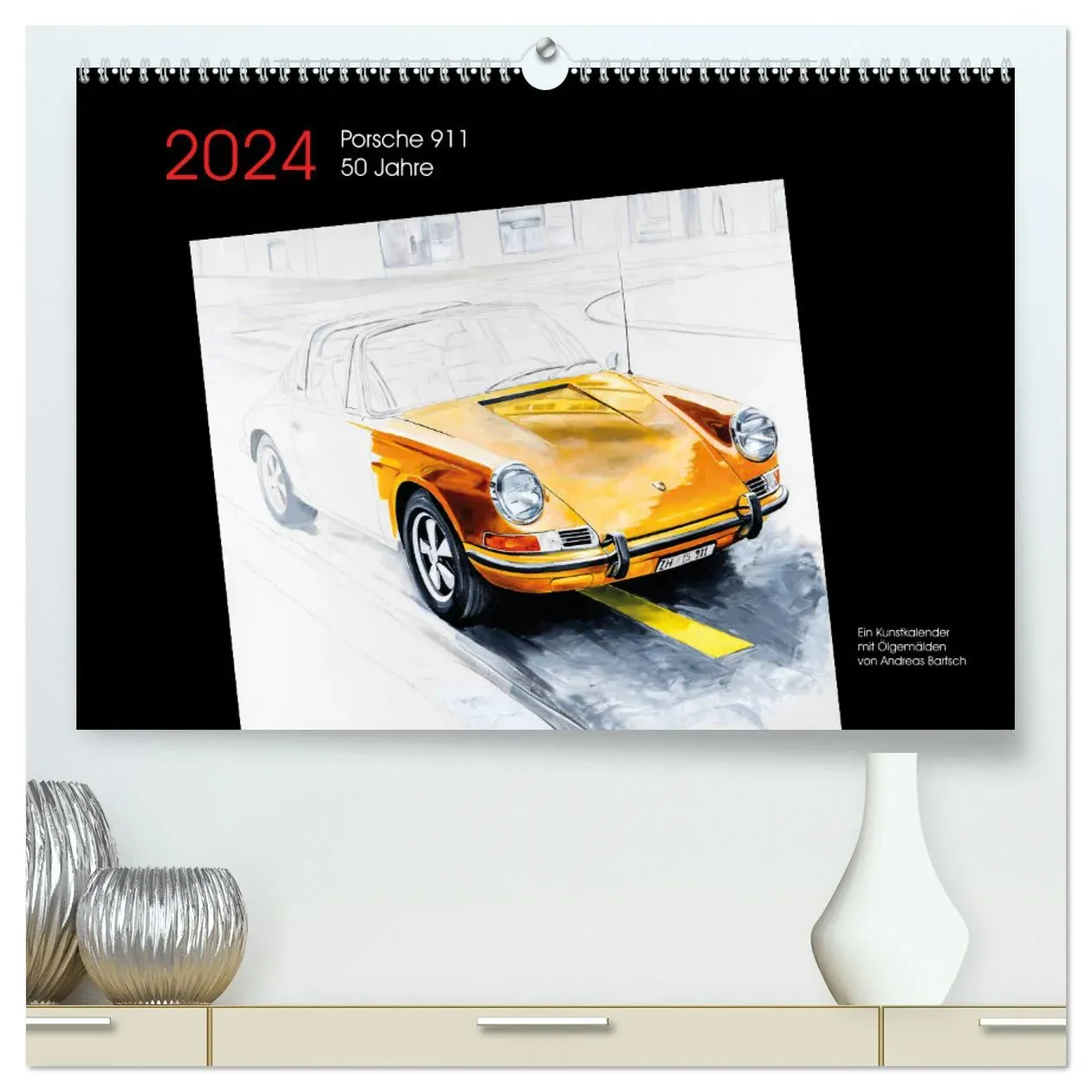 50 Jahre Porsche 911 (CALVENDO Premium Wandkalender 2024) - A2 Premium