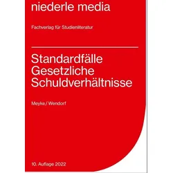 Standardfälle Gesetzliche Schuldverhältnisse - 2022