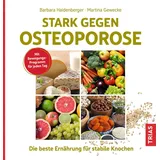 Trias Stark gegen Osteoporose