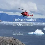 bod – books on demand – spanien Hubschrauber in Grönland