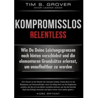 FinanzBuch Verlag Kompromisslos - Relentless