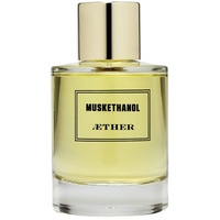Aether Muskethanol Eau de Parfum 100 ml