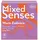 mixed senses Warm Embrace