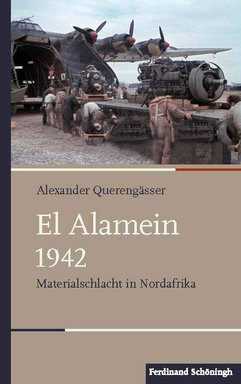 El Alamein 1942 - Alexander Querengässer  Gebunden