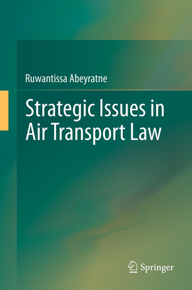 Strategic Issues in Air Transport: Buch von Ruwantissa Abeyratne