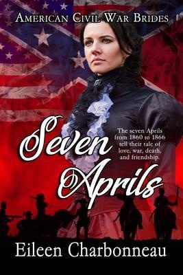 Seven Aprils: eBook von Eileen Charbonneau